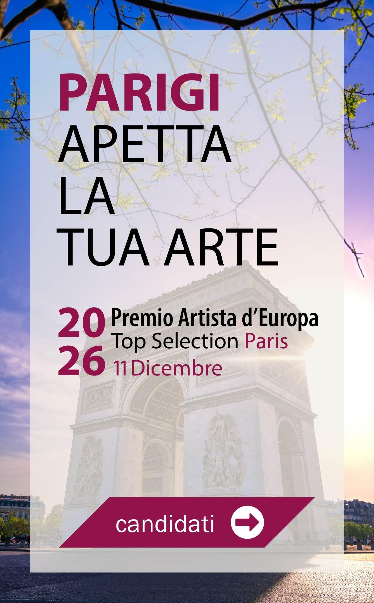 Premio Artista d'Europa 26 - Parigi - Aderisci adesso