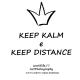 Worldlife77 Keep Kalm E Keep Distance vende quadri online