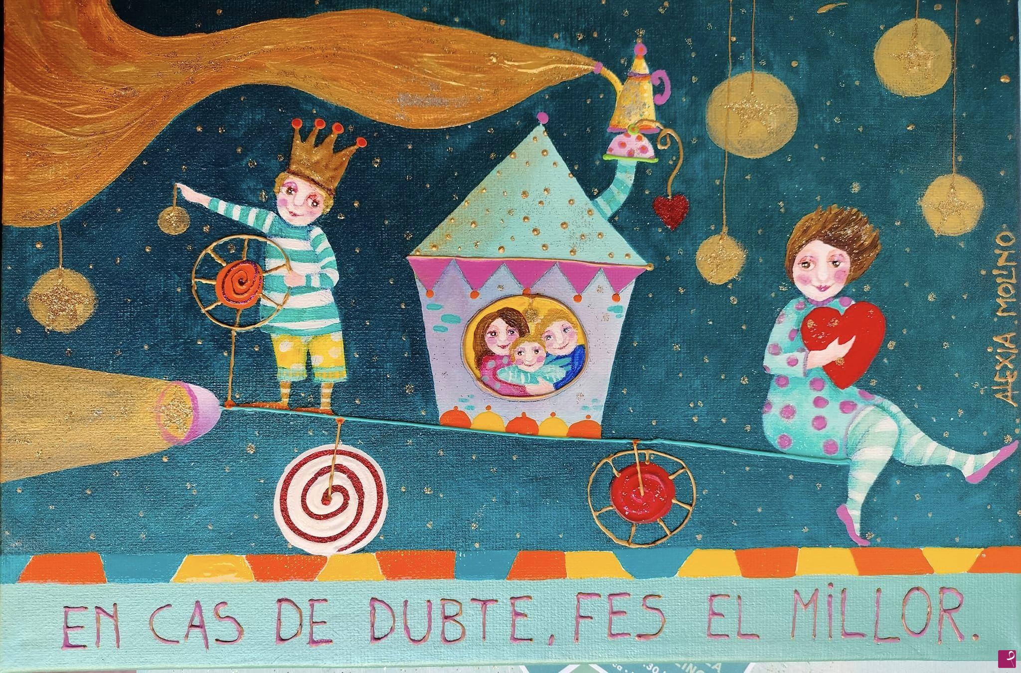 quadri in vendita online - Alexia Molino -  En cas de dubte, fes el millor.  (30x20 acrílico)