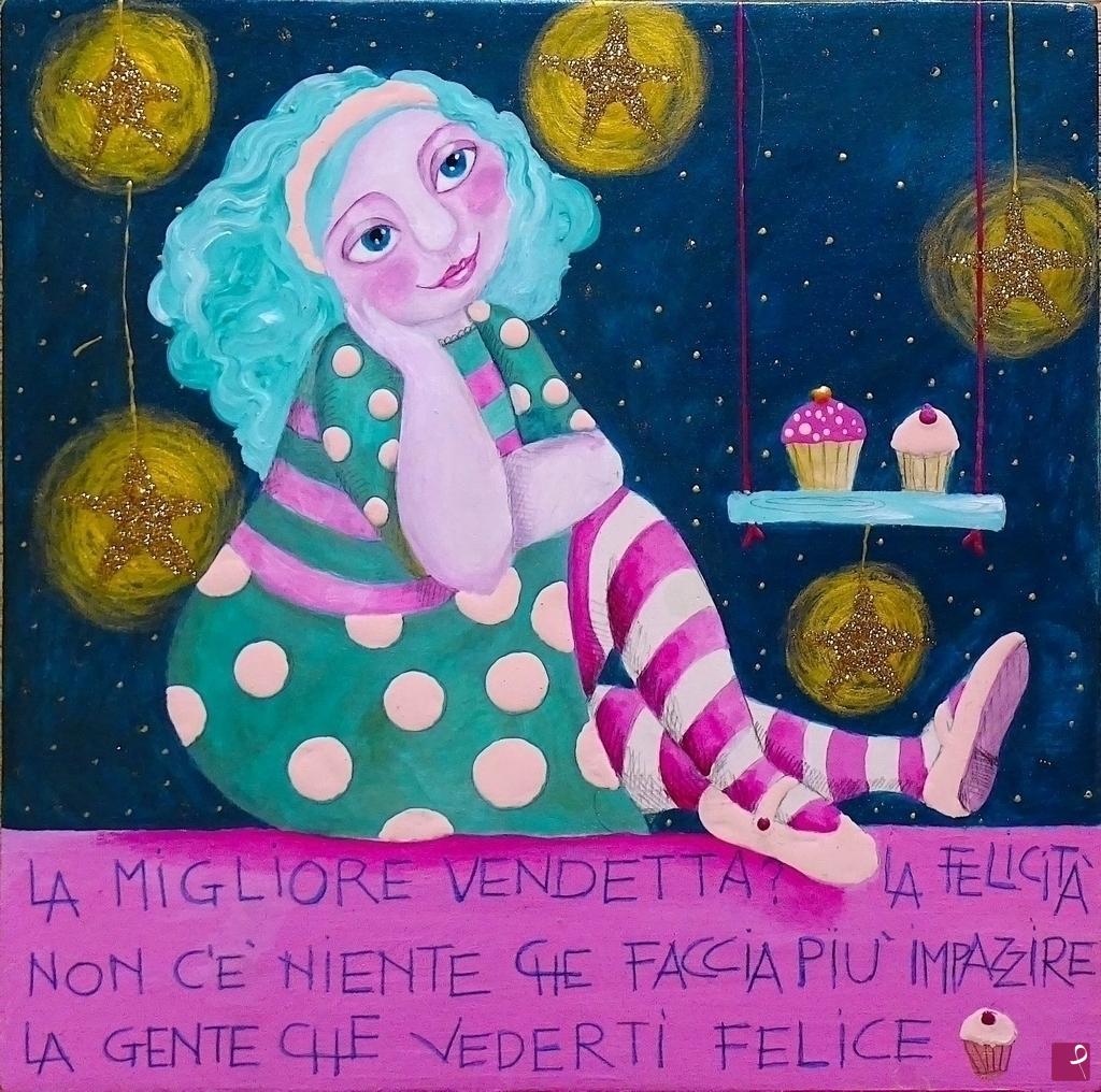 quadri in vendita online - Alexia Molino - La migliore vendetta? La felicità. Non c'è niente che faccia più impazzire la gente che vederti felice. (25x25 acrilico su legno)