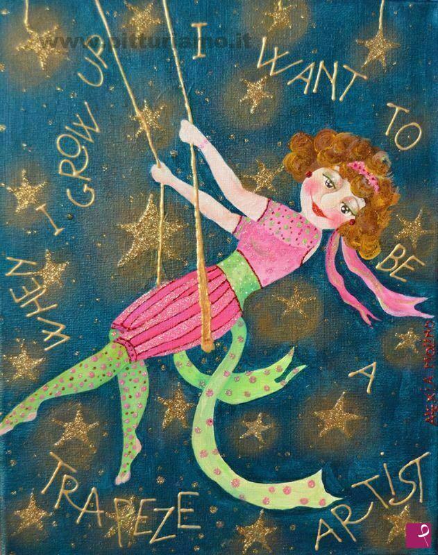 quadri in vendita online - Alexia Molino - When I grow up I want to be a trapeze artist