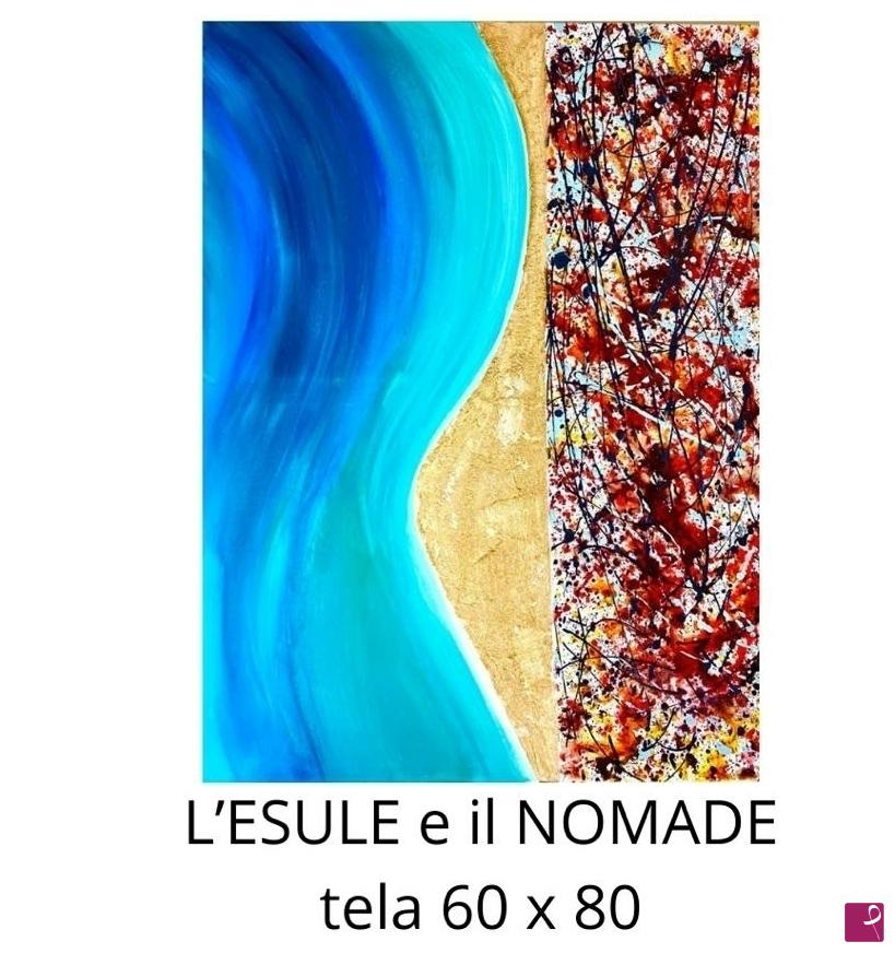quadri in vendita online - L'ESULE E IL NOMADE 