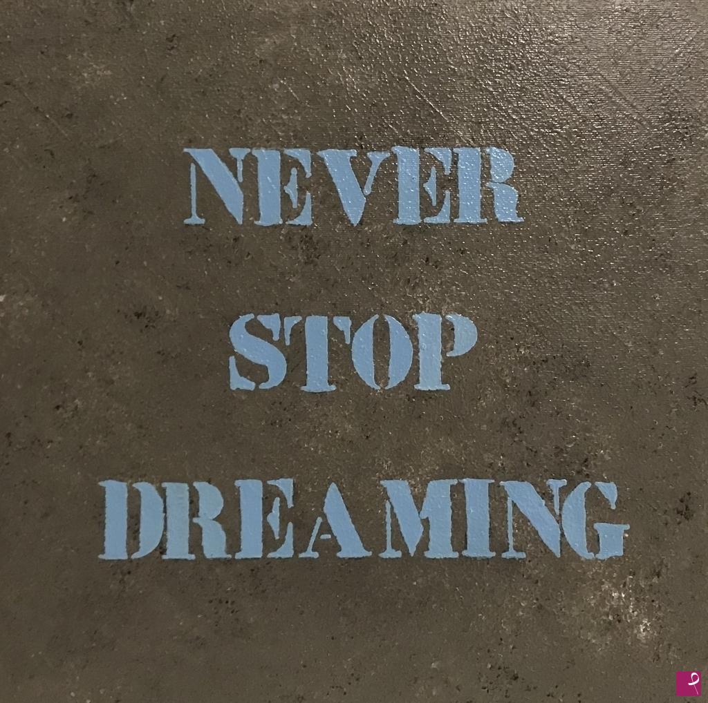 quadri in vendita online - Non Smettere Mai di Sognare